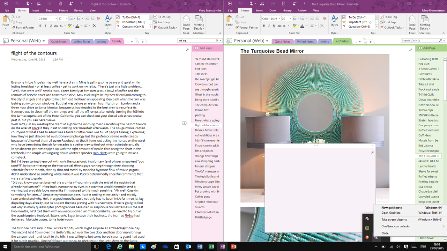 The main new feature in OneNote is that the send tool now opens a quick note instead