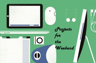 8 essential projects for the weekend