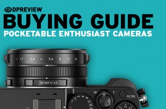 2017 Buying Guide: Best pocketable enthusiast cameras